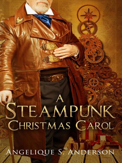 Title details for A Steampunk Christmas Carol by Angelique S. Anderson - Available